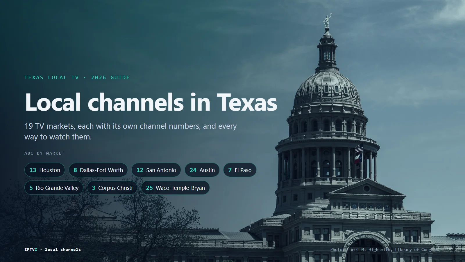 The Texas State Capitol in Austin with the ABC channel number in eight Texas TV markets: 13 Houston, 8 Dallas-Fort Worth, 12 San Antonio, 24 Austin, 7 El Paso, 5 Rio Grande Valley, 3 Corpus Christi and 25 Waco-Temple-Bryan